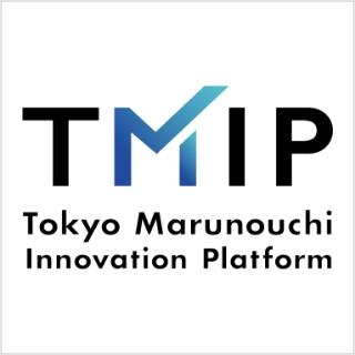 TMIP(Tokyo Marunouchi Innovation Platform)